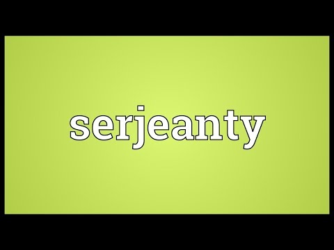 Header of serjeanty
