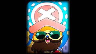 Tony Chopper Edit ...