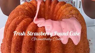 The Best Strawberry Pound Cake