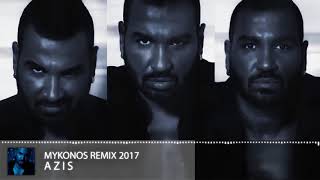 Azis Mykonos Remix 2017