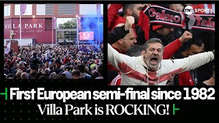 Villa Park Rocking Ahead Of Aston Villa's First European Semi-Final Since 1982 🔥😍