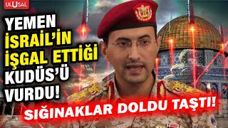 Yemenden İsraile Can Alıcı Saldırı İşgal Altındaki Filistin Başkenti Kudüs Füzelerle Aydınlandı