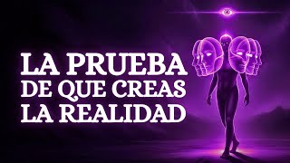Tu Mente Colapsa La Realidad El Experimento Cuántico Que Cambia Todo Explicación Prohibida