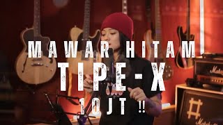 Download lagu Tipe X - “Mawar Hitam” Cover by Manda Rose