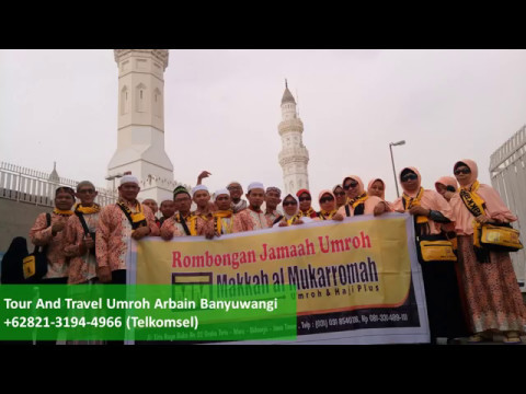 Video travel umroh banyuwangi Video travel umroh banyuwangi
