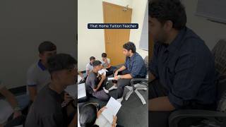 That Home Tuition Teacher