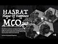 Plague Of Happiness - HASRAT (MCO VERSION)