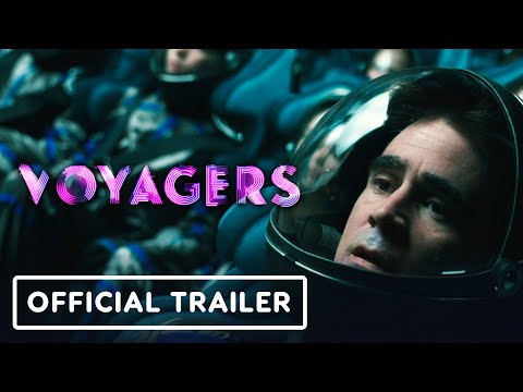 Voyagers - Official Trailer (2021) Colin Farrell, Lily-Rose Depp, Tye Sheridan