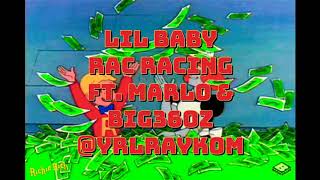 Lil Baby - Rac Racing Ft. Marlo & Big36Oz Slowed Reverb