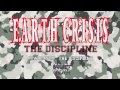 EARTH CRISIS "The Discipline" (Track 1 of 4)
