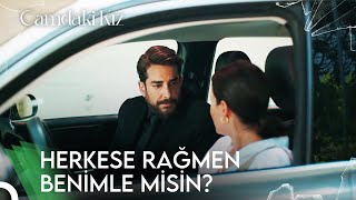 Kapıma Köle Olsan İnanır Mıyım? Camdaki Kız