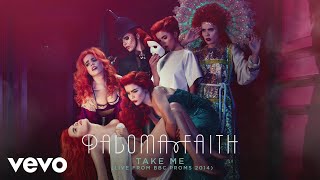 Paloma Faith - Take Me (Live From Bbc Proms 2014) [Official Audio]