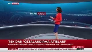 TSK'dan Cezalandırma Atışları! Coşkun Başbuğ Canan Yener Reçber TRT Haber...