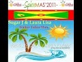 SUGAR J & LAURA LISA - WALKIE TALKIE MAN -  ISLAND RIDDIM - GRENADA SOCA 2011