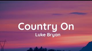 Watch Luke Bryan Verse 1 video