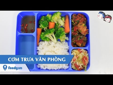 Feedy VN | Gợi ý thực đơn Cơm trưa văn phòng với #Feedy