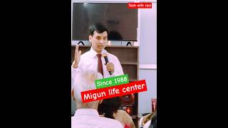 Migun Life Since 1988