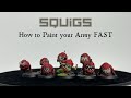 How to Paint your Squig Army FAST!!!