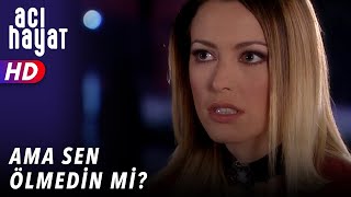 Ama Sen Ölmedi̇n Mi̇- Aci Hayat 18. Bölüm