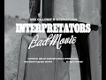 Interpretators, Like Michel, Bad Movie.