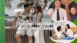Romantisnya Foto Sweet Aiman Hakim Ridza & Zahirah Macwilson Ketika Bulan Madu