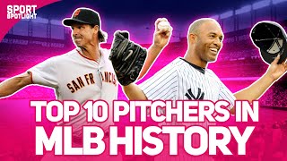 Top 10 Pitchers In Mlb History