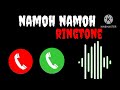 Namoh Namoh ringtone 🥰🥰🤞