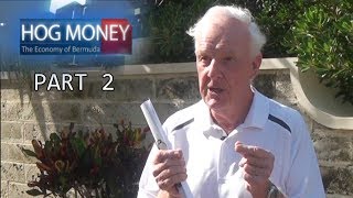 Hog Money - Robert Stewart (Part 2)