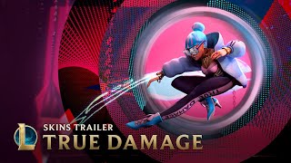 True Damage 2019: Breakout |  Skins Trailer - League of Legends