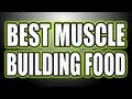 BEST MUSCLE BUILDING FOOD - Bodybuilding Grocery Shopping