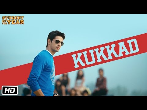Kukkad - Student Of The Year - Official...
