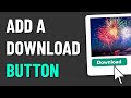 Easily Add a Download Button to Your Websites - HTML, CSS & JavaScript Tutorial