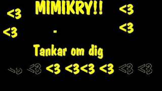 Watch Mimikry Tankar Om Dig video