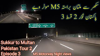 Sukkur To Multan By Road Stan Tour 2 Episode 3 Connect With Zafar سفر وسیلہ ظفر