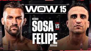 Wow 15 - Full Fight - Hecher The Guanche Warrior Sosa Vs Douglas Felipe He-Man