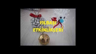 Evde Pratik Yılbaşı Süsleri Yapılışı Uygulamalı