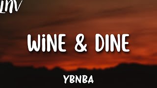 Youngboy Never Broke Again - Wine & Dine Lyrics