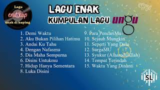 Lagu Enak - Kumpulan Lagu Ungu Terbaik Lagu Endikup Enak Di Kuping