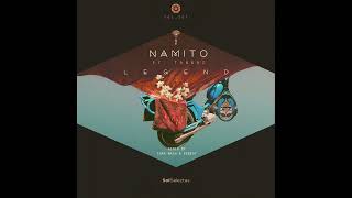 Namito Feat. Tannaz - Legend Solselectas