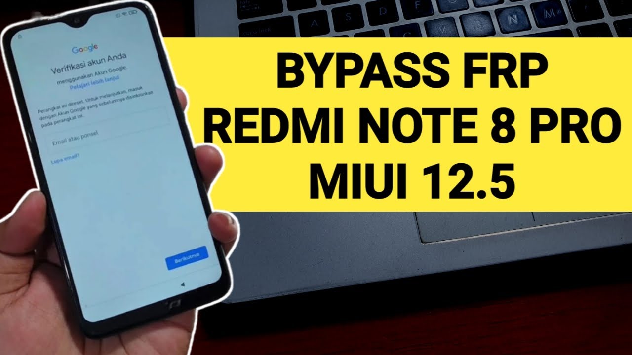 How to Bypass Frp Redmi Note 8 Pro Miui 12 Without a Computer How to Bypass Frp Redmi Note 8 Pro Miui 12 Without a Computer