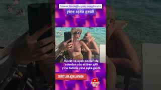 Ayak Ve Küvet Pozu Olay Olmuştu Somer Sivrioğlu Genç Sevgilisiyle Yine Aşka Geldi.