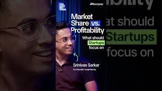 Srinivas Sarkar, Founder Of Coupl Money On Profitability Vs Market-Share