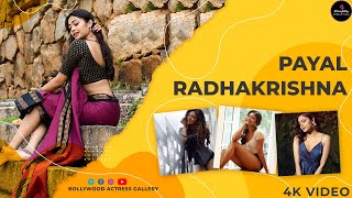 Payal Radhakrishna - South Indian Kannada Actress Video In 4K