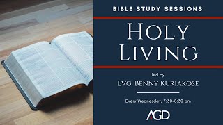 Bible Study: "Holy Living" | Week 1