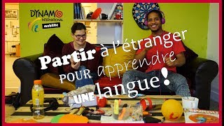 Apprendre une langue | Partir à l'étranger | Ep. #4