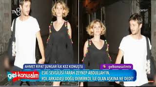 Farah Zeynep Abdullah Ve Doğu Demirkol İlişkisine Eski Sevgili Ahmet Rıfat Şungardan Şaşırtan Tepki