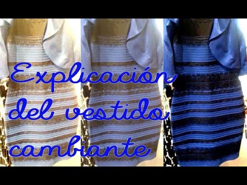 Explicacion del vestido cambiante (blancooro y negroazul)