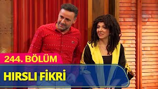 Hırslı Fikri - Güldür Güldür Show 244.Bölüm