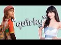 dating a "quirky" girl