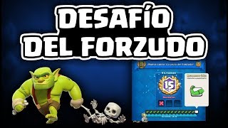 ¡DESAFÍO DEL FORZUDO! LEGENDARIAS Y EMOTES PARA TODOS | Malcaide Clash Royale
